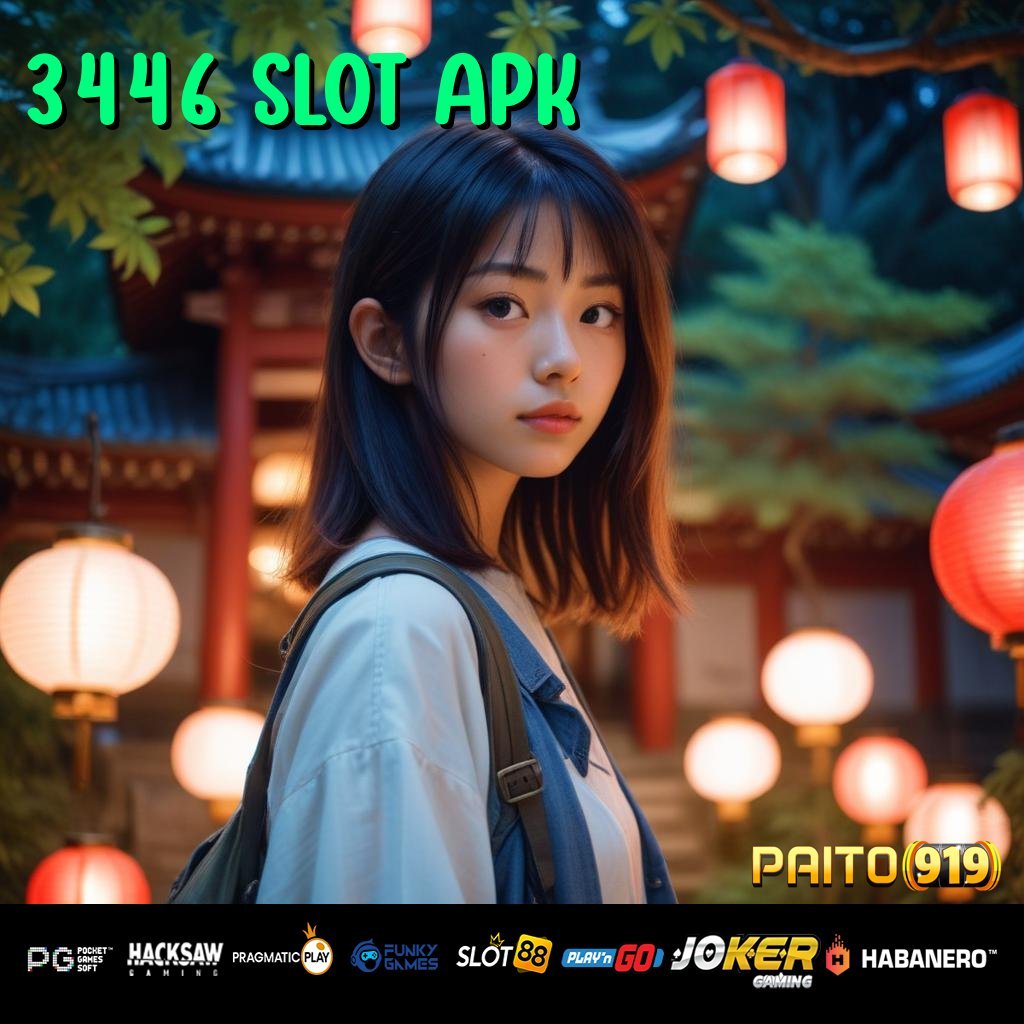 3446 SLOT APK - Login Aman dan Cepat dengan APK Terbaru