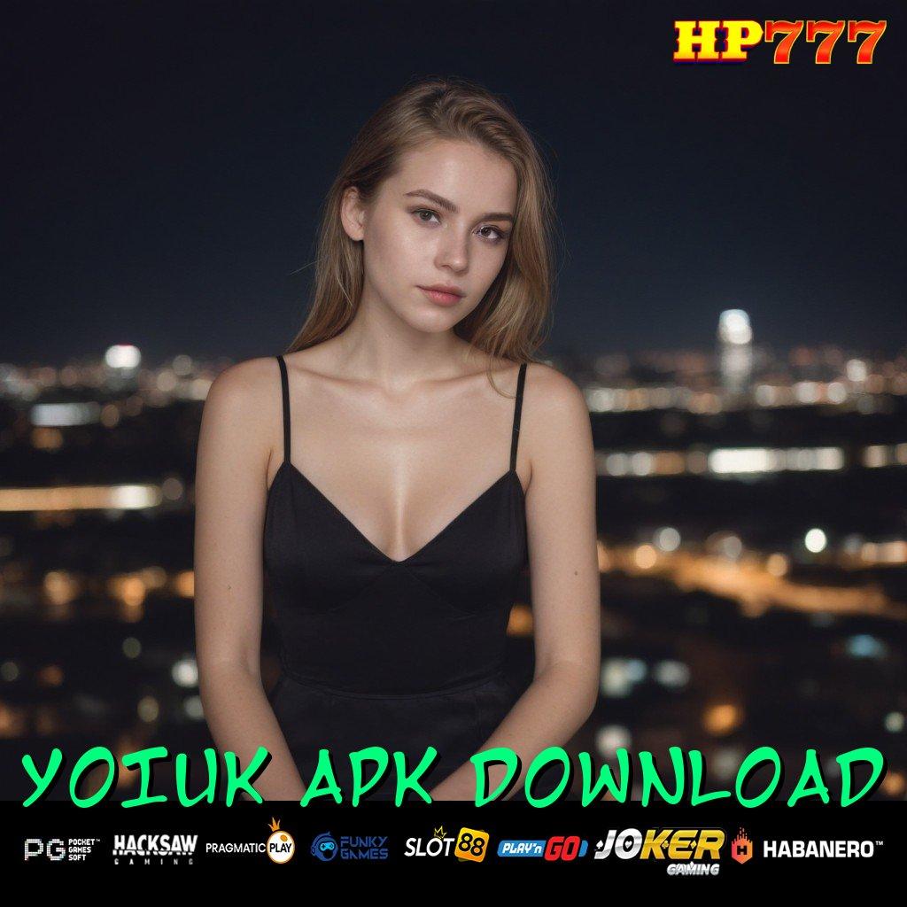 YOIUK APK DOWNLOAD Penggunaan Ringan Update Aplikasi Mudah