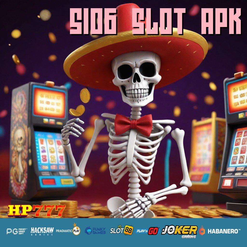 S106 SLOT APK Server Cepat Versi Premium Game Desain Mewah