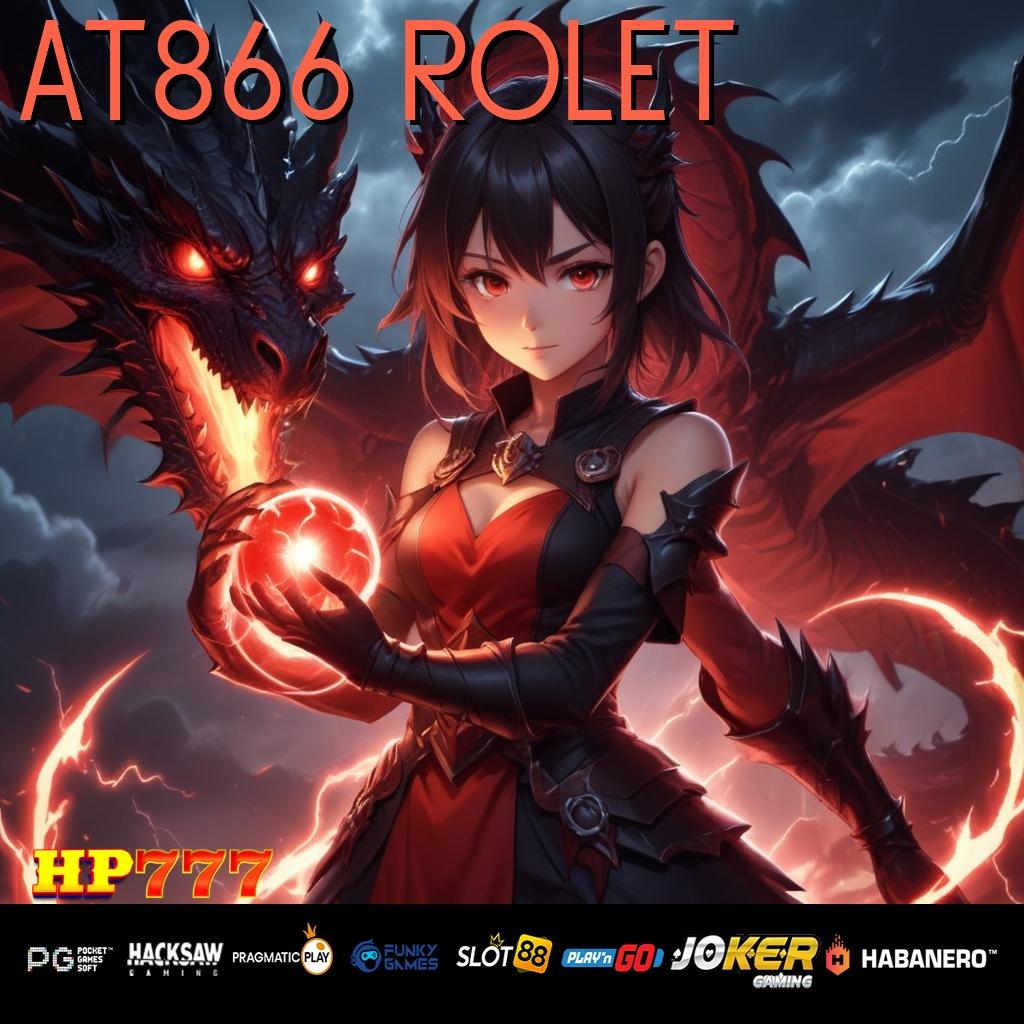 AT866 ROLET Opsi Jitu Update 4.0 Game