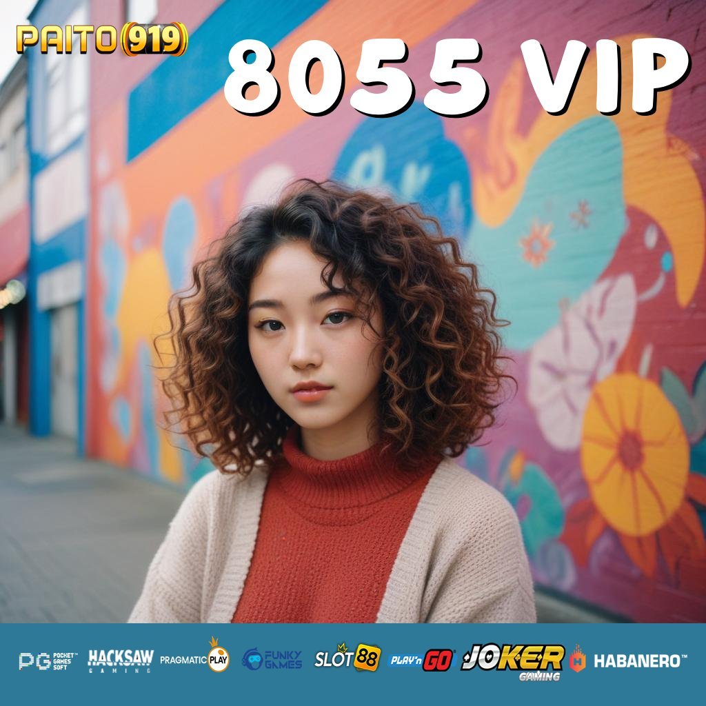 8055 VIP - Unduh APK Baru untuk Login Mudah di Android/iOS