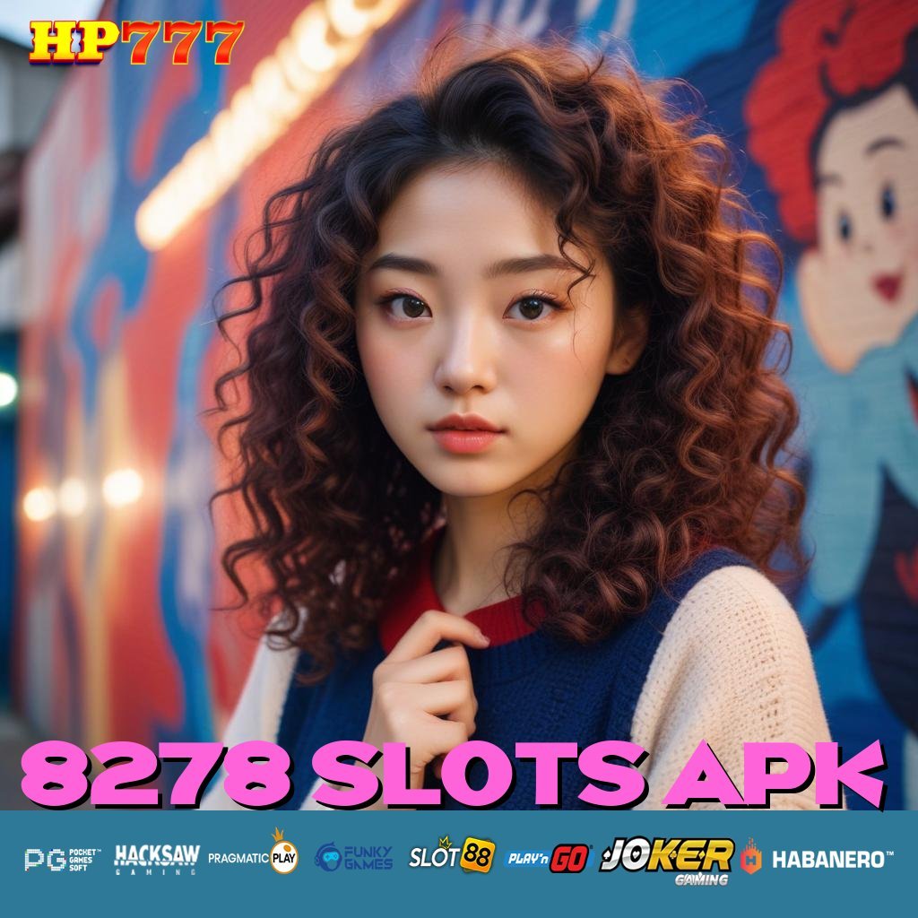 8278 SLOTS APK Login Eksklusif Pusat Pusat Kalimantan