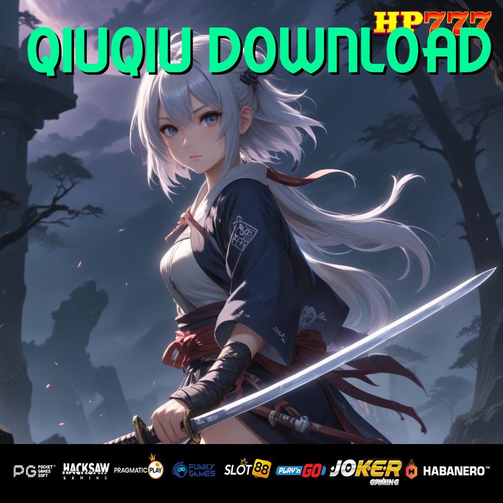 QIUQIU DOWNLOAD Penggunaan Ringan Version 8.4 Lengkap