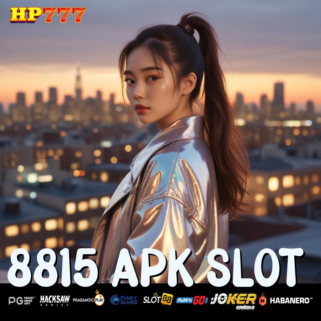 8815 APK SLOT Cek Tax Seleksi Posisi Pekerjaan Borneo