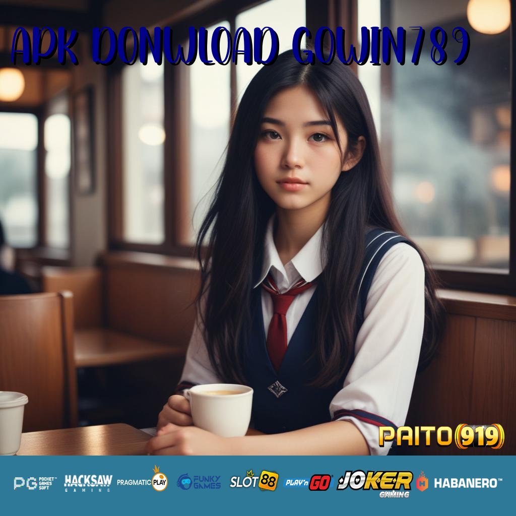 APK DONWLOAD GOWIN789 - Instal APK Versi Baru untuk Login Cepat di Semua