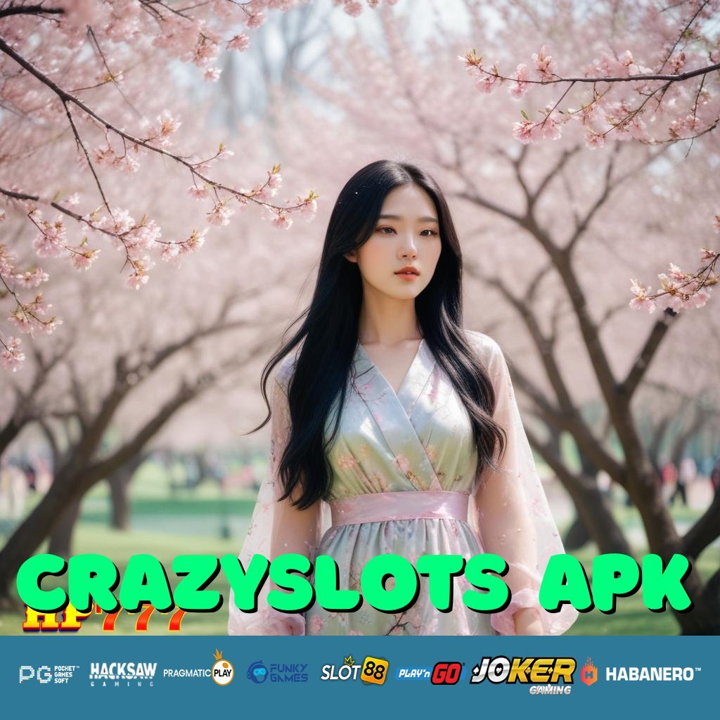 CRAZYSLOTS APK Sistem Formal Barang Domestic Terjamin Aman