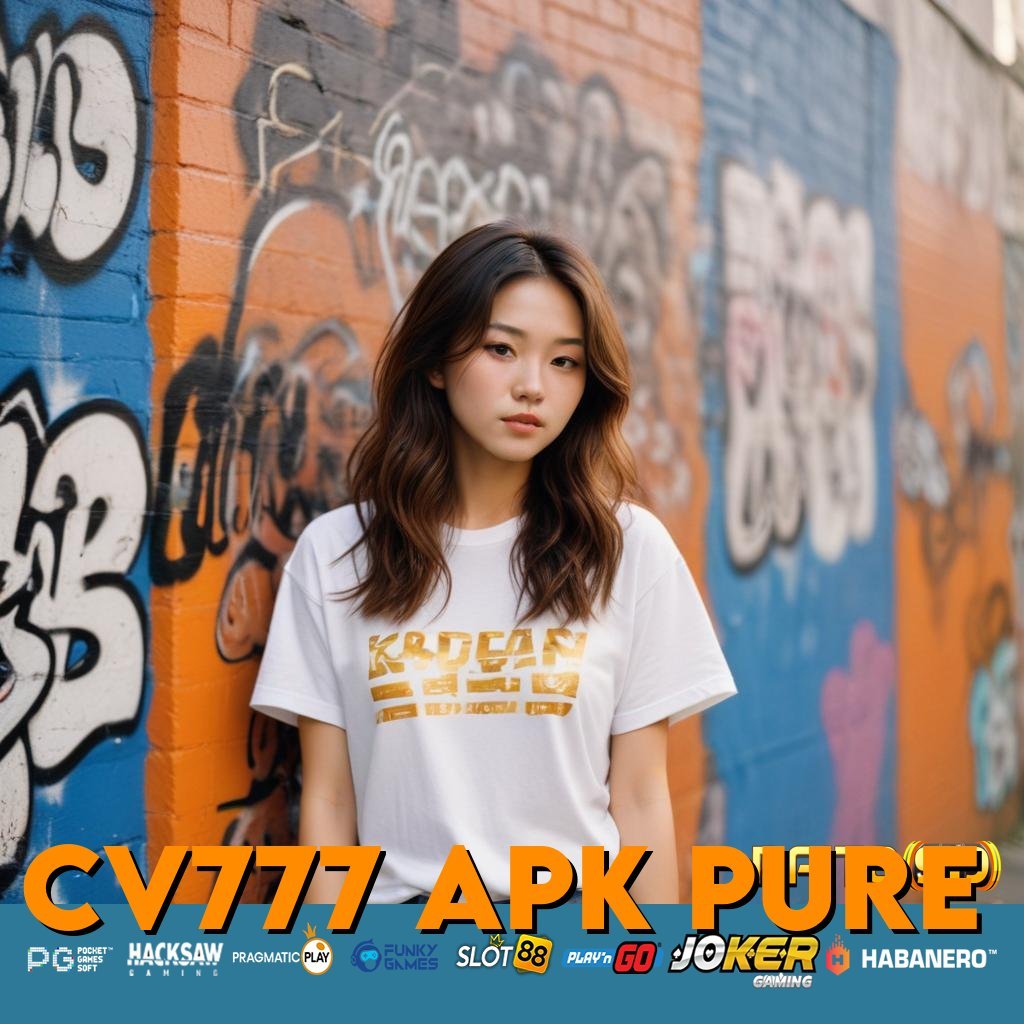 CV777 APK PURE - Login Praktis dengan APK Baru untuk Semua Perangkat