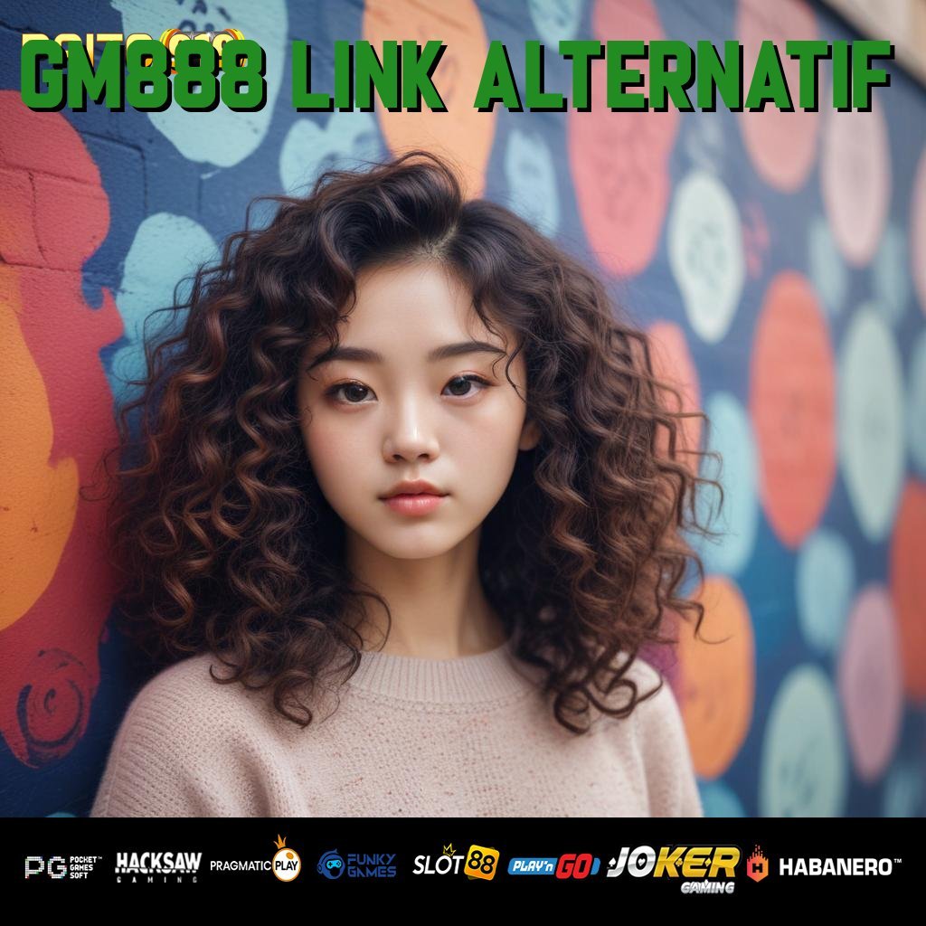 GM888 LINK ALTERNATIF - Solusi APK Inovatif untuk Login di Android & iOS