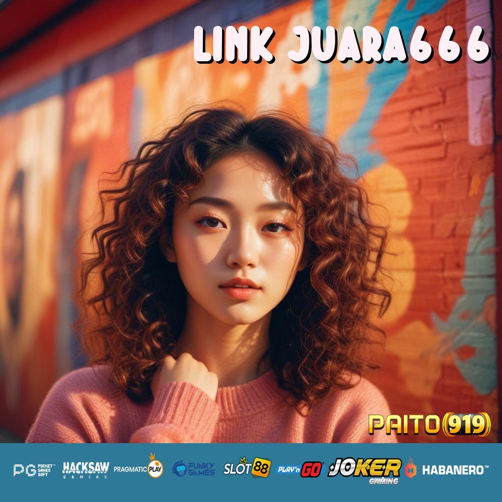 LINK JUARA666 - APK Baru untuk Login Bebas Gangguan di Semua Platform