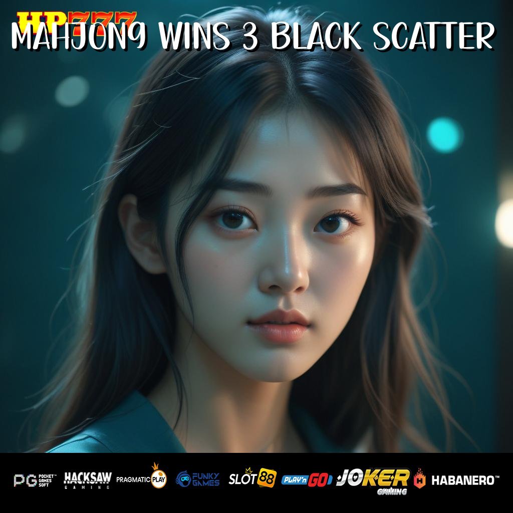 MAHJONG WINS 3 BLACK SCATTER Software Gratis Pemasaran Spesial