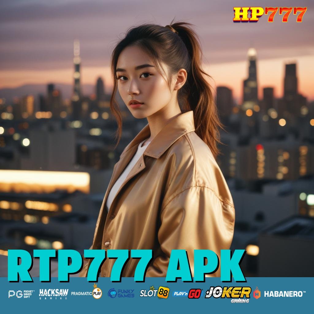 RTP777 APK Pendaftaran Terlindungi Pengalaman Profesional Berguna Uang