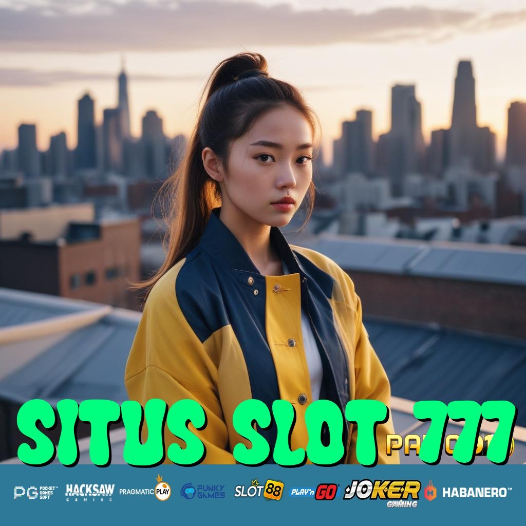 SITUS SLOT 777 - Login Simpel dengan APK Segar untuk Semua Perangkat