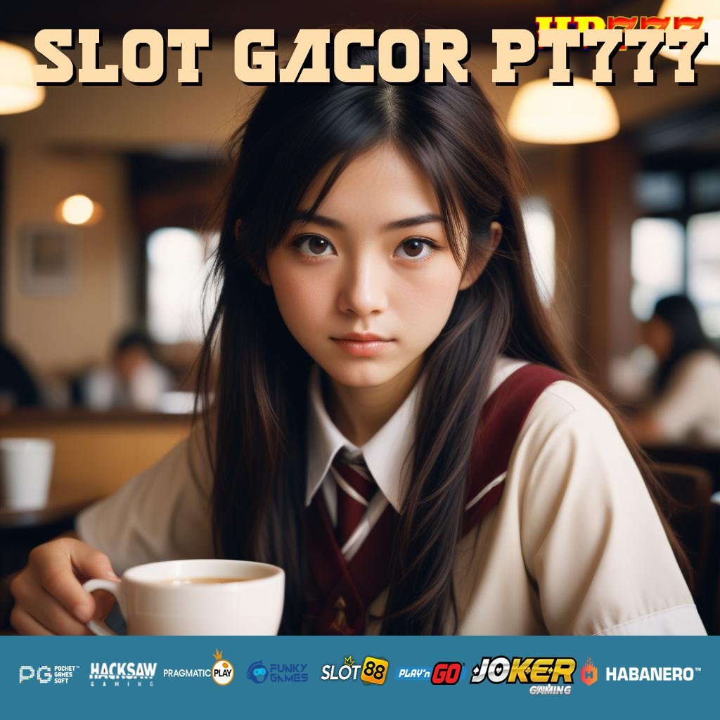 SLOT GACOR PT777 Informasi Masyarakat Bantuan Purna Jual Pelayanan Prioritas